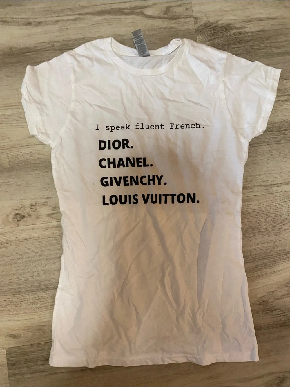 I speak fluent French: Designers shirt- NWOT